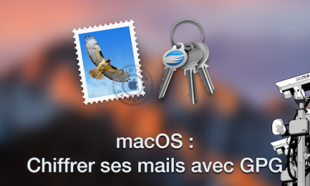 macOS : Chiffrer ses mails avec GPG